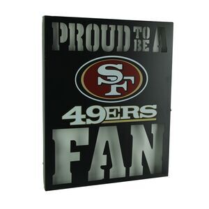 Proud To Be A San Francisco 49ers Fan Cutout Metal Wall Sign